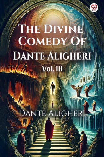 The Divine Comedy Of Dante AligheriVOL. III (Edition1) cover