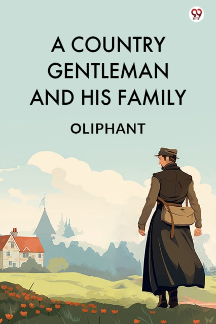 A Country Gentleman And His Family (Edition1) cover