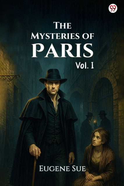 The Mysteries of Paris Vol. I cover