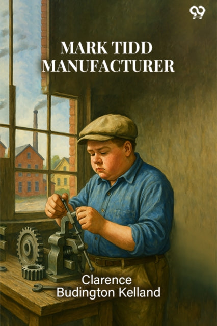 Mark Tidd Manufacturer (Edition1) cover