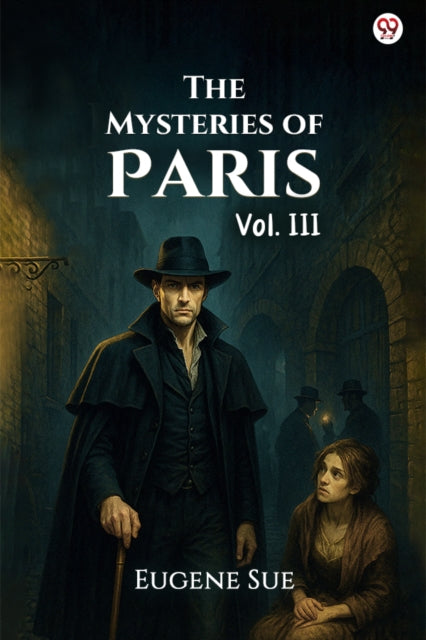 The Mysteries of Paris Vol. III cover
