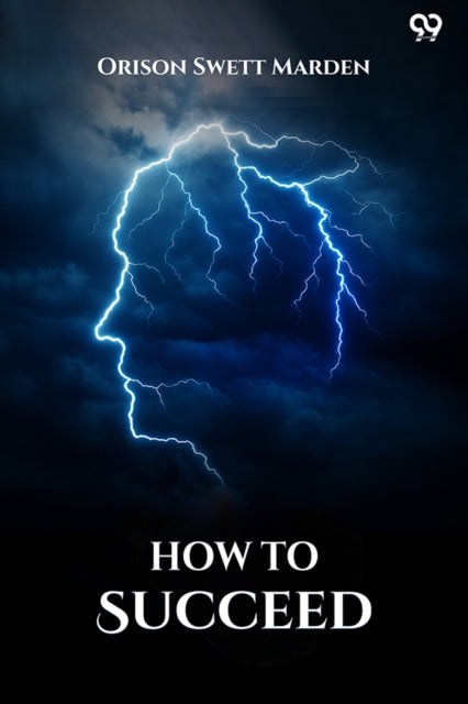How To SucceedOr, Stepping-Stones To Fame And Fortune (Edition1) cover