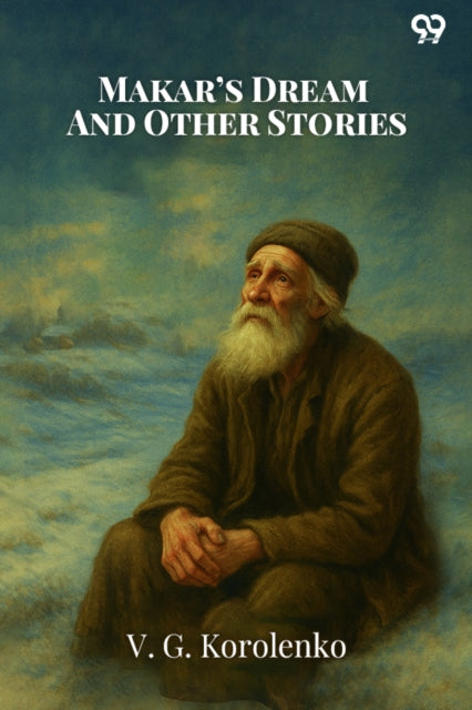 Makar's Dream And Other Stories cover