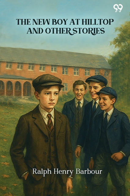 The New Boy At Hilltop And Other Stories cover