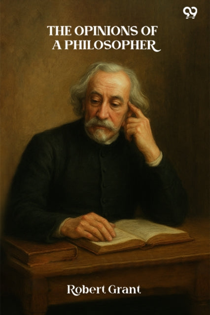 The Opinions Of A Philosopher cover