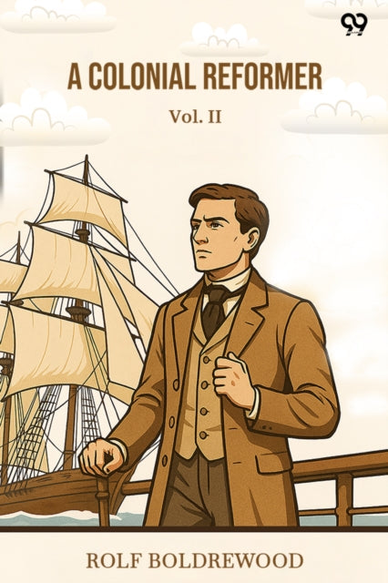 A Colonial Reformer Vol. II cover