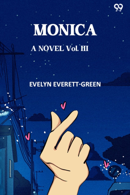 Monica A Novel Vol. III cover