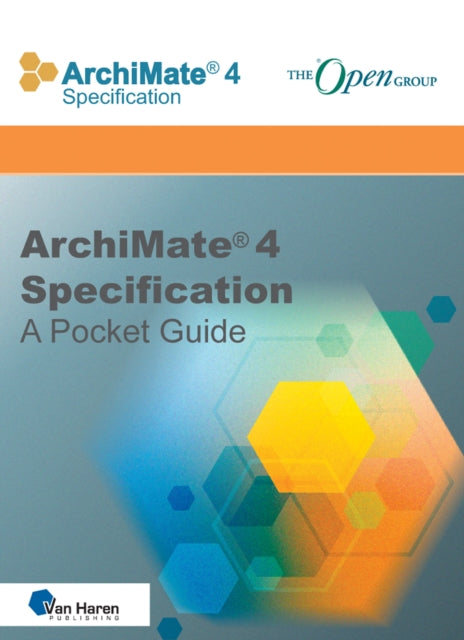 ArchiMate(R) 4 Specification - A Pocket Guide cover