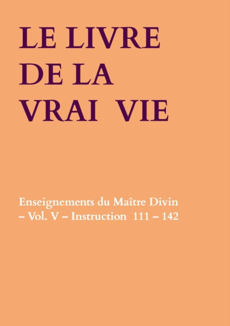 LE LIVRE DE LA VRAI  VIE cover