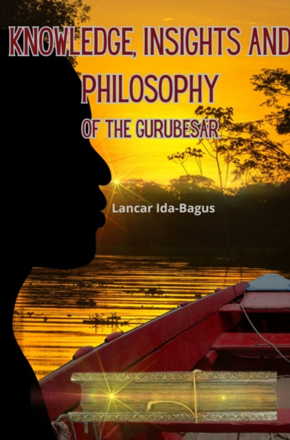 Knowledge, insights and philosophy of the Gurubesar cover