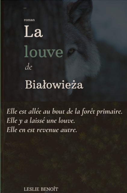 LA LOUVE DE BIALOWIEZA cover