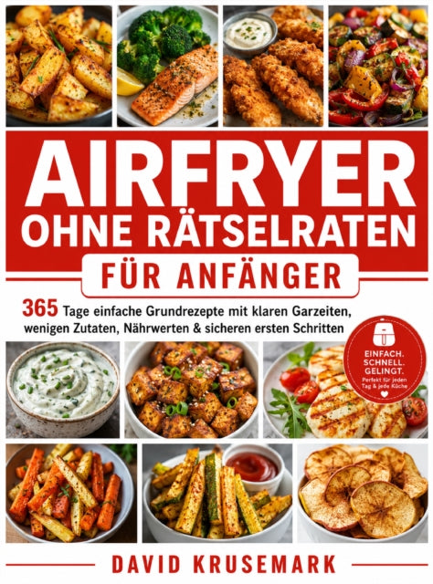 Airfryer ohne Ratselraten fur Anfanger cover