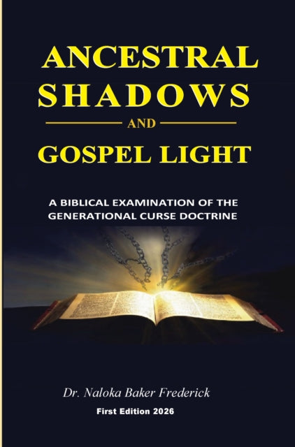 ANCESTRAL SHADOWS AND GOSPEL LIGHT cover