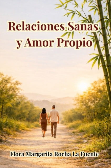 Relaciones Sanas y Amor Propio cover