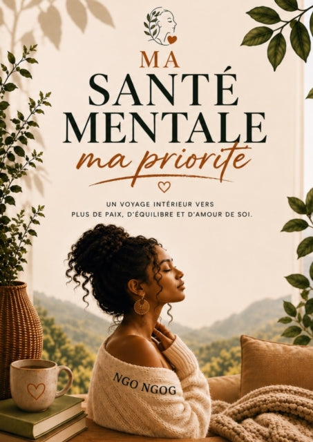 MA SANTE MENTALE, MA PRIORITE cover