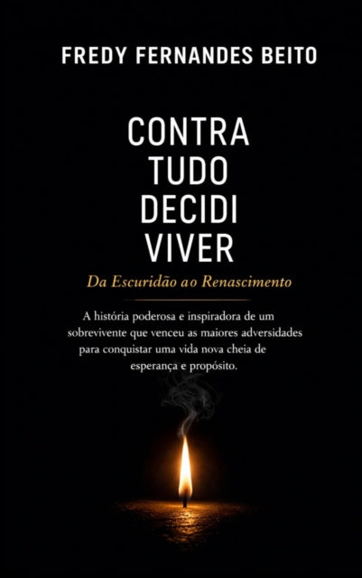 Contra Tudo, Decidi Viver cover