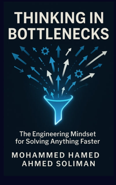 Thinking in Bottlenecks cover