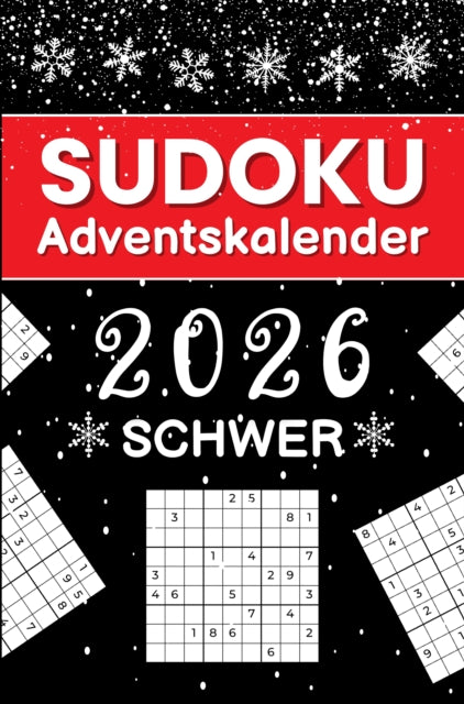 Sudoku Adventskalender 2026 Schwer: 144 herausfordernde Sudokus von Schwer bis Extrem cover