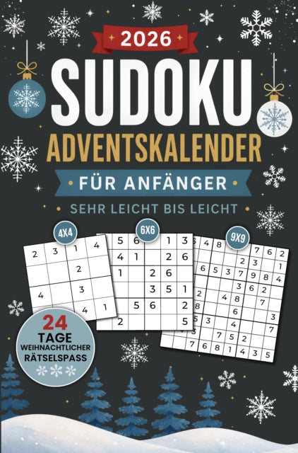 Sudoku Adventskalender fur Anfanger - Sehr Leicht bis Leicht: 24 Tage weihnachtlicher cover