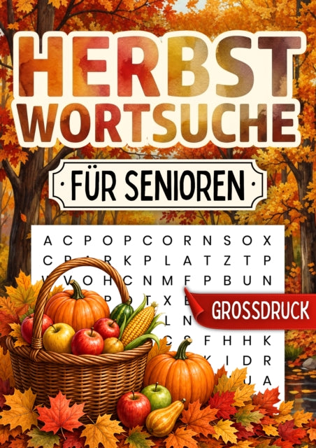 Herbst Wortsuchratsel fur Senioren - Großdruck cover