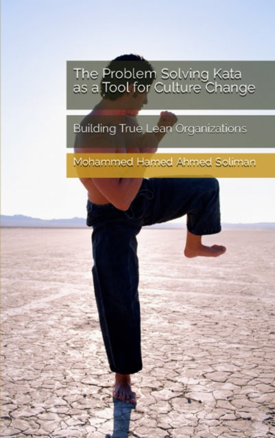 The Problem Solving Kata as a Tool for Culture Change cover