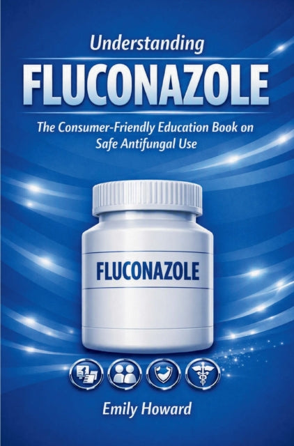 Understanding FLUCONAZOLE cover