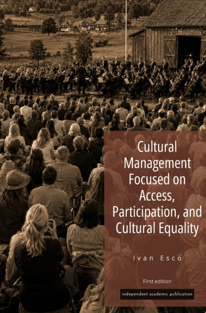 Cultural Management Focused on Access, Participation, and Cultural Equality cover