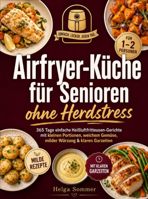 Airfryer-Kuche fur Senioren ohne Herdstress cover