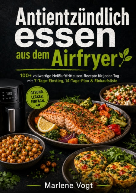 Antientzundlich essen aus dem Airfryer cover