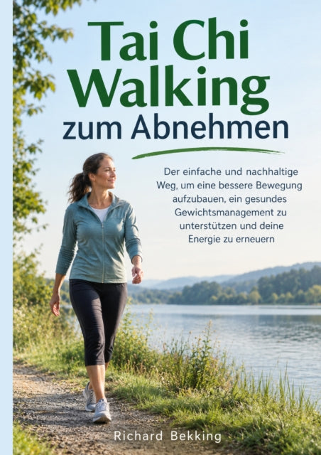 Tai Chi Walking zum Abnehmen cover