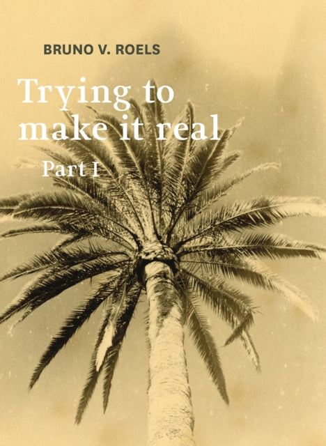 Trying To Make It Real Part 1 & 2 cover