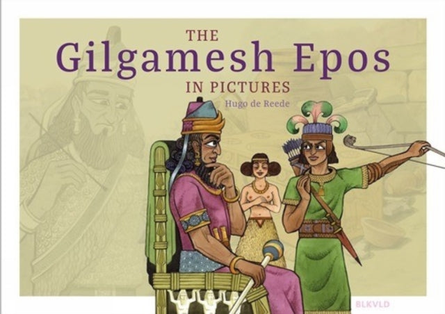 The Gilgamesh Epos in Pictures cover