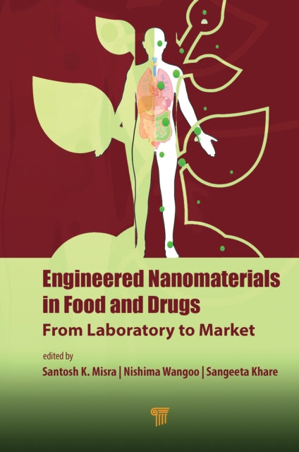 Engineered Nanomaterials in Food and Drugs cover