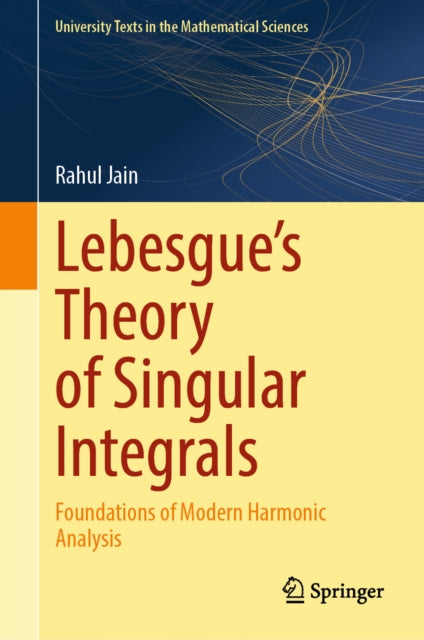 Lebesgue's Theory of Singular Integrals cover