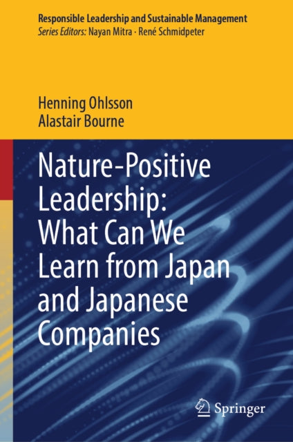 Nature-Positive Leadership: What Can We Learn from Japan and Japanese Companies cover