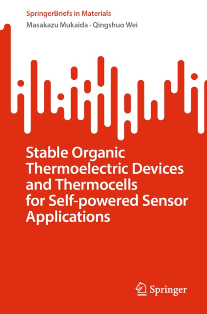 Stable Organic Thermoelectric Devices and Thermocells for Self-powered Sensor Applications cover