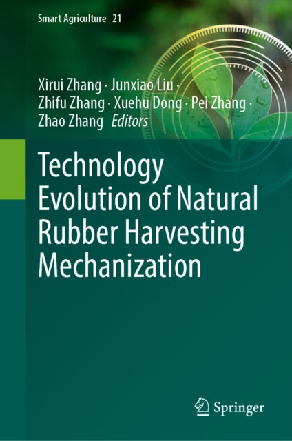 Technology Evolution of Natural Rubber Harvesting Mechanization cover