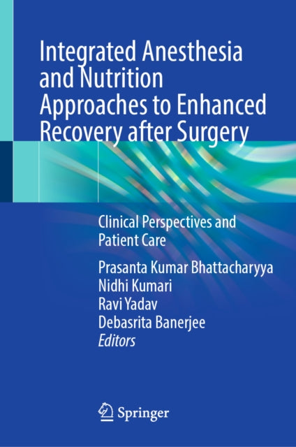 Integrated Anesthesia and Nutrition Approaches to Enhanced Recovery after Surgery cover