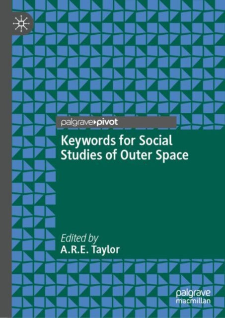 Keywords for Social Studies of Outer Space cover