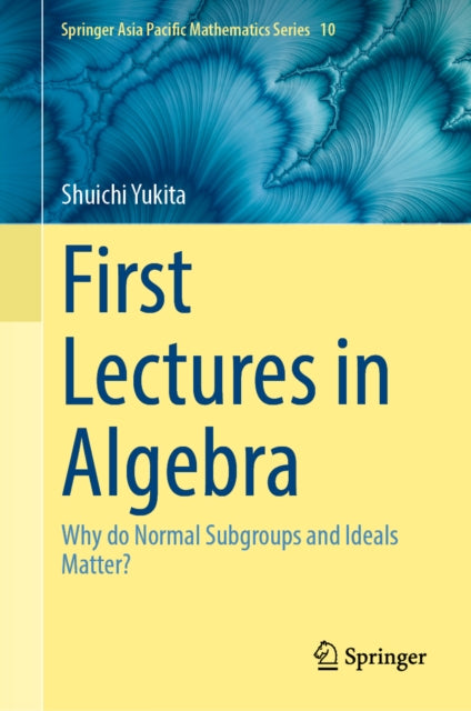 First Lectures in Algebra cover