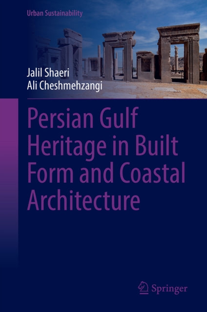 Persian Gulf Heritage in Built Form and Coastal Architecture cover