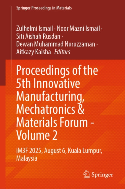 Proceedings of the 5th Innovative Manufacturing, Mechatronics & Materials Forum - Volume 2 cover