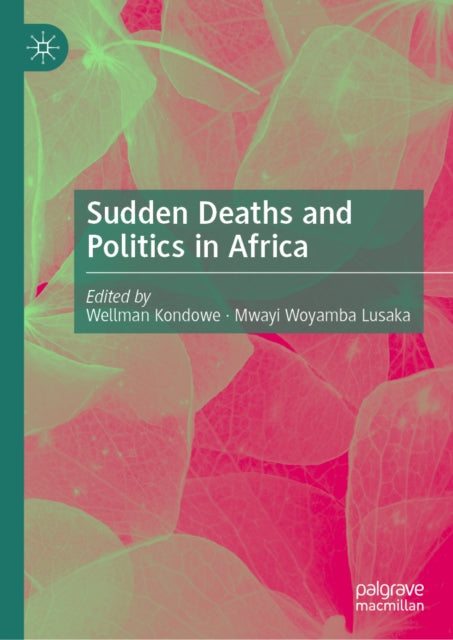 Sudden Deaths and Politics in Africa cover