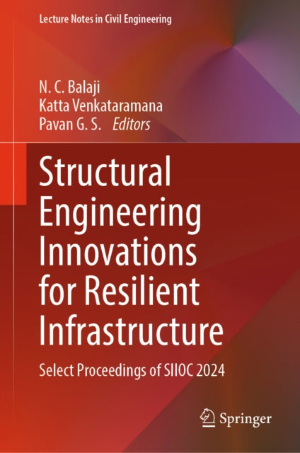 Structural Engineering Innovations for Resilient Infrastructure cover
