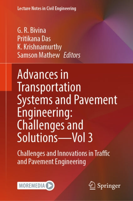 Advances in Transportation Systems and Pavement Engineering: Challenges and Solutions - Vol 3 cover