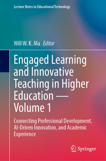Engaged Learning and Innovative Teaching in Higher Education - Volume 1 cover