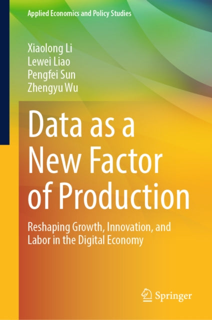 Data as a New Factor of Production cover