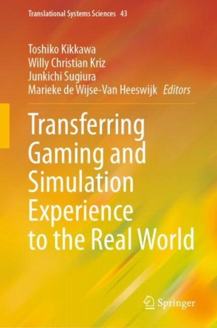 Transferring Gaming and Simulation Experience to the Real World cover