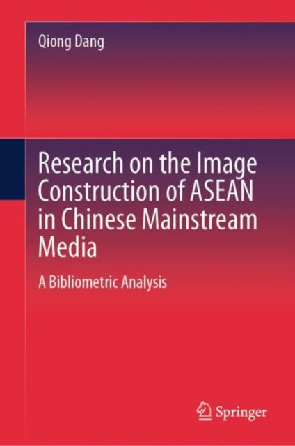 Research on the Image Construction of ASEAN in Chinese Mainstream Media cover