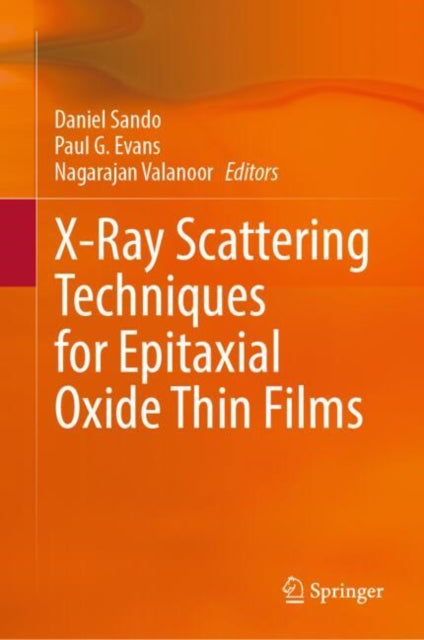 X-Ray Scattering Techniques for Epitaxial Oxide Thin Films cover